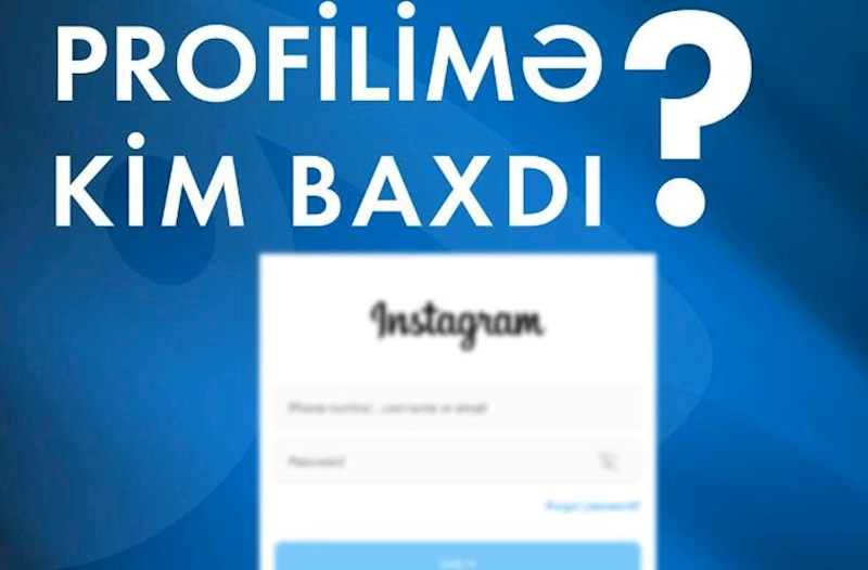 DİN-dən “Profilimə kim baxdı” vədi verən proqramlarla bağlı – Xəbərdarlıq