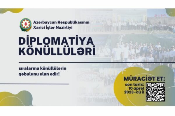 XİN “Diplomatiya Könüllüləri” sıralarına könüllülərin qəbulunu elan edir