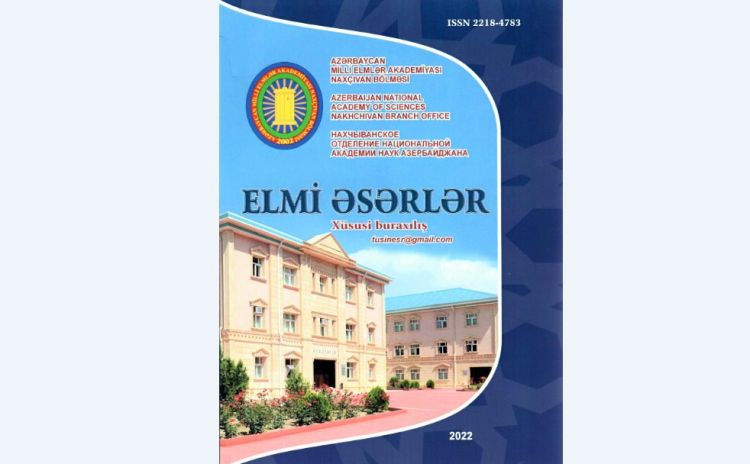 AMEA Naxçıvan Bölməsinin “Elmi əsərlər” jurnalının xüsusi buraxılışı Əhməd Cavada həsr olunub