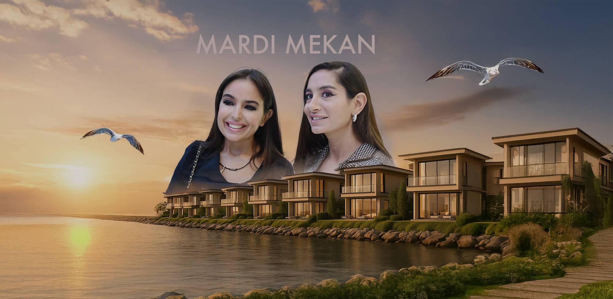 Leyla və Arzu Əliyevaların “Mardi Mekan”ı